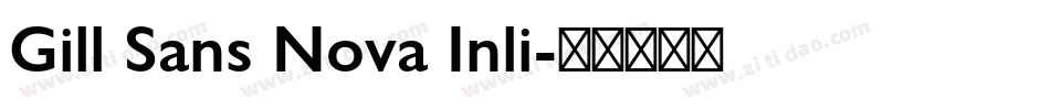 Gill Sans Nova Inli字体转换
